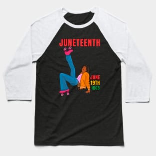 June 19th 1865 Juneteenth Baseball T-Shirt